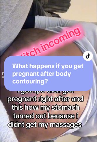"I Got Lipo Then Got Pregnant": Why the Stomach Turned Out Lumpy (And Why It's Not About Massages)