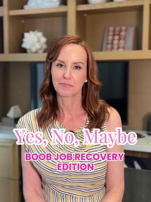 Breast Augmentation Recovery: Yes, No, Maybe